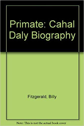 primate cahal daly biography thebookshop ie