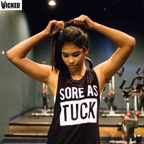 Sore As Tuck - Muscle Tank