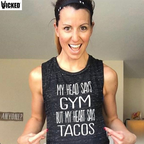 MY HEAD SAYS GYM BUT MY HEART SAYS TACOS - Muscle Tank