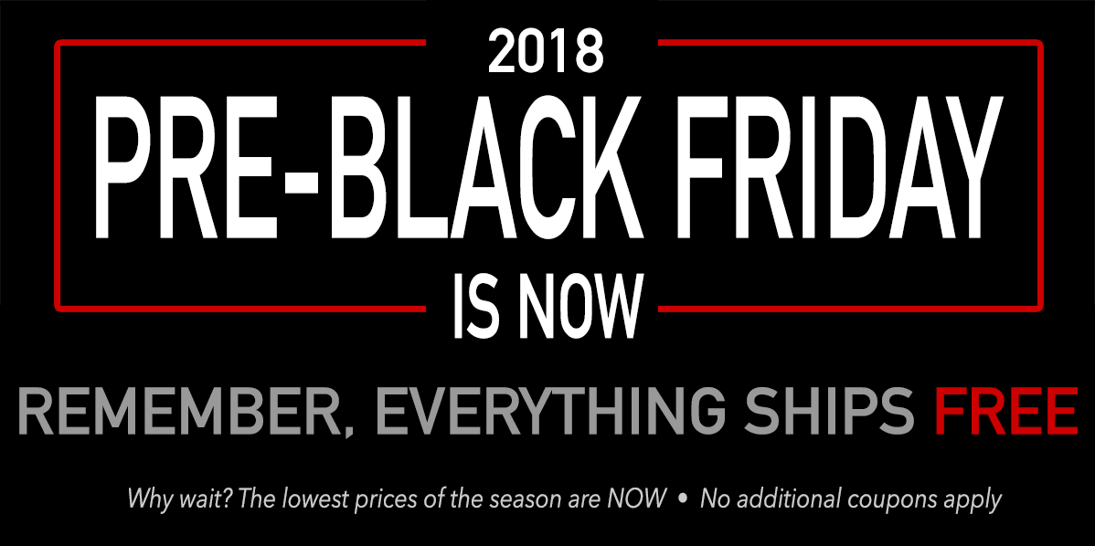 Pre-Black Friday is NOW â�¢ Shop The Deals!