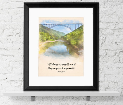 All Things are Possible - Pearl S. Buck Quote Fine Art Print