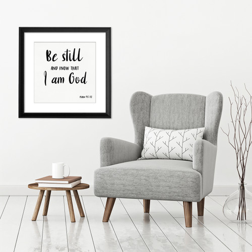 Be Still - Spiritual Art Print Verse For Dorm, Nursery, or Home.