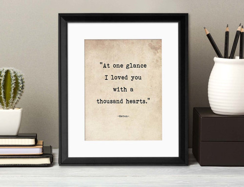 At One Glance I Loved You With a Thousand Hearts - Hatun, Romantic Quote Fine Art Print for Home, Office, or School